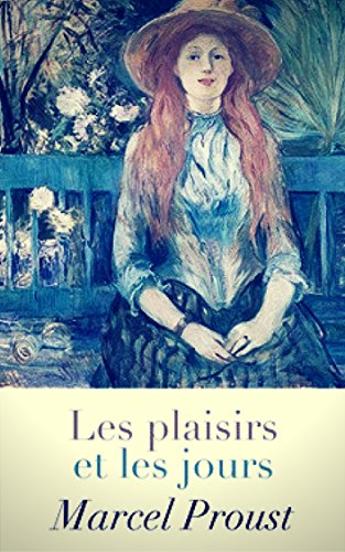 Les plaisirs et les jours